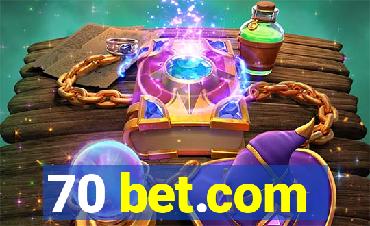 70 bet.com